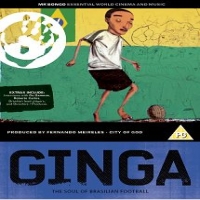 Documentary Ginga: The Soul Of Brazilian Football