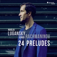 Rachmaninov, S. / Nikolai Lugansky Preludes Opp. 10 23 & 32
