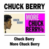 Berry, Chuck Chuck Berry / More Chuck Berry