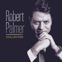 Palmer, Robert Collected