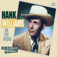 Williams, Hank On The Radio