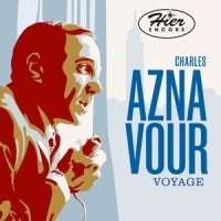 Aznavour, Charles Hier Encore - Voyage