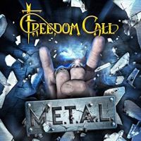 Freedom Call M.e.t.a.l. (limited Digi + Bonustracks)