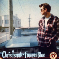 Isaak, Chris Forever Blue