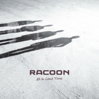 Racoon All In Good Time -lp+cd-