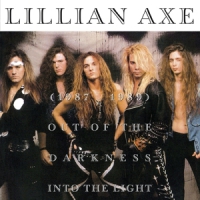 Lillian Axe Out Of The Darkness Into The Light