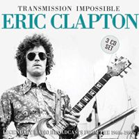 Clapton, Eric Transmission Impossible
