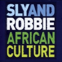 Sly & Robbie African Culture
