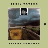 Taylor, Cecil Silent Tongues
