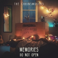 Chainsmokers Memories...do Not Open