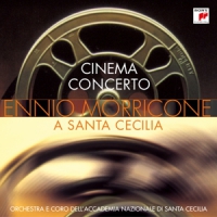 Morricone, Ennio Cinema Concerto