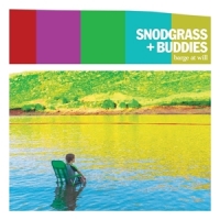 Snodgrass, Jon -& Buddies- Barge At Will
