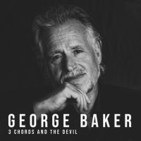 Baker, George 3 Chords And The Devil