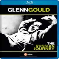 Gould, Glenn Russian Journey