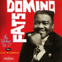 Domino, Fats Fabulous Mr.d/a Lot Of Dominos