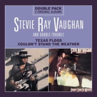 Vaughan, Stevie Ray Texas Flood/couldn't Stand The Weather