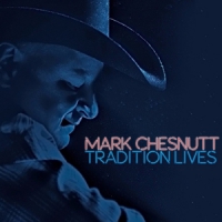 Chesnutt, Mark Tradition Lives
