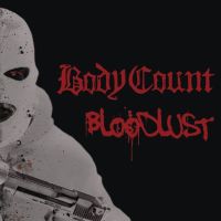 Body Count Bloodlust -spec/digi-