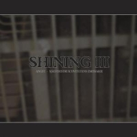 Shining Iii - Angst