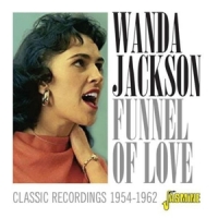 Jackson, Wanda Funnel Of Love. Classic Recordings