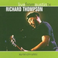 Thompson, Richard Live From Austin, Tx