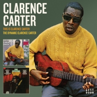 Carter, Clarence This Is Clarence Carter/dynamic Clarence Carter