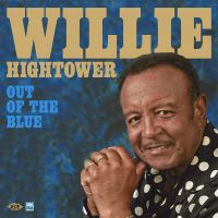Hightower, Willie Out Of The Blue