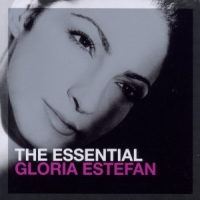 Estefan, Gloria The Essential Gloria Estefan
