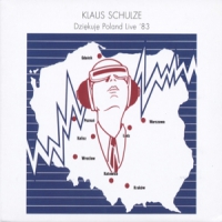 Schulze, Klaus Dziekuje Poland Live 1983
