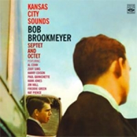 Brookmeyer, Bob Kansas City Sounds