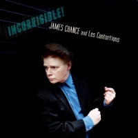 Chance, James -& Les Contortions- Incorrigible