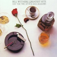 Withers, Bill Greatest Hits