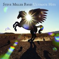 Steve Miller Band Ultimate Hits