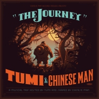 Tumi & Chinese Man The Journey
