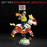 Gov't Mule Revolution Come... Revolution Go