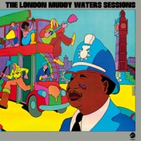 Waters, Muddy The London Sessions -ltd-