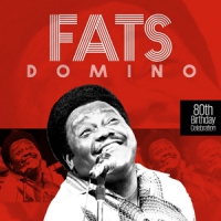 Domino, Fats 80th Birthday Celebration