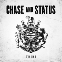 Chase & Status Tribe