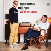 Martin Freeman & Eddie Piller Jazz On The Corner