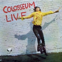 Colosseum Colosseum Live