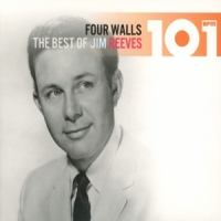 Reeves, Jim 101-four Walls: The Best Of Jim Reeves