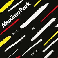 Maximo Park Risk To Exist