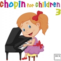 Chopin, Frederic Chopin For Children Vol.3