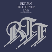 Return To Forever Live: Complete Concert