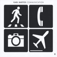 Bartos, Karl Communication
