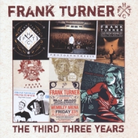 Turner, Frank Third Three Years