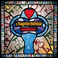 Chapterhouse Blood Music -coloured-