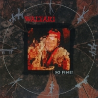 Waltari So Fine! -coloured-