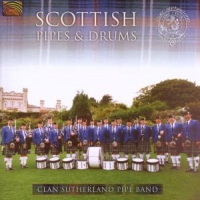 Clan Sutherland Pipe Band Scottish Pipes & Drums