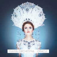 Mayra Orchestra Oracle -digi-